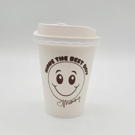 Have The Best Day Coffee Cups – Hot Cups